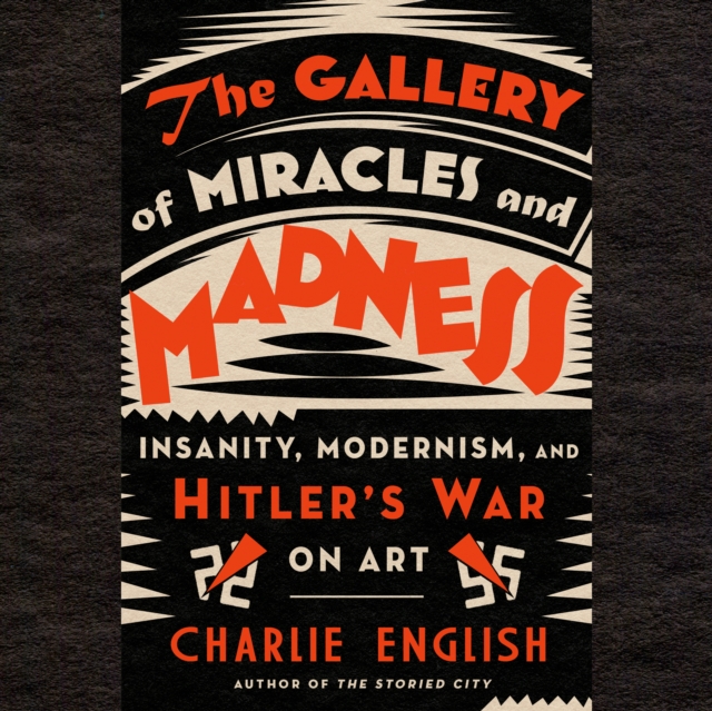 Gallery of Miracles and Madness, eAudiobook MP3 eaudioBook