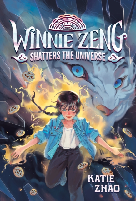 Winnie Zeng Shatters the Universe, Paperback / softback Book