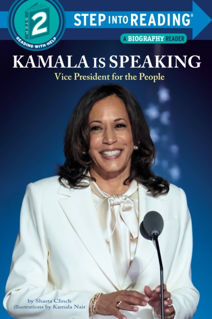 Kamala is Speaking : Vice President for the People, Paperback / softback Book