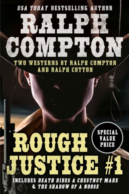 Ralph Compton Double: Rough Justice #1, Paperback / softback Book
