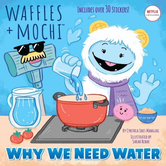 Why We Need Water (Waffles + Mochi), Paperback / softback Book
