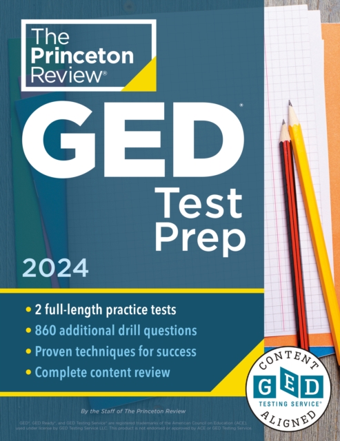 Princeton Review GED Test Prep, 2024 : 2 Practice Tests + Review & Techniques + Online Features, Paperback / softback Book
