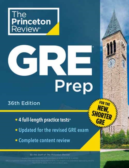 Princeton Review GRE Prep, 36th Edition : 4 Practice Tests + Review & Techniques + Online Features, Paperback / softback Book
