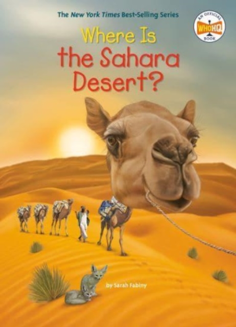 Where Is the Sahara Desert?, Paperback / softback Book