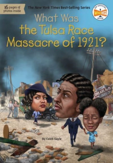 What Was the Tulsa Race Massacre of 1921?, Paperback / softback Book