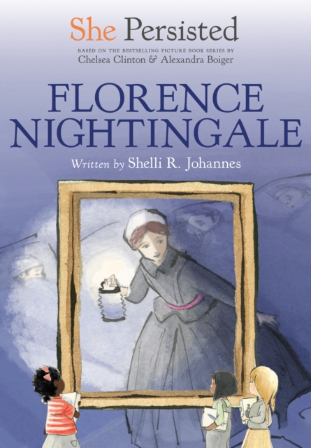 She Persisted: Florence Nightingale, Paperback / softback Book