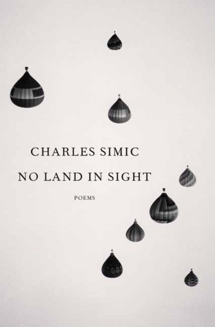 No Land in Sight : Poems, Hardback Book