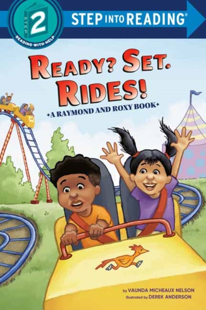 Ready? Set. Rides! (Raymond and Roxy), Paperback / softback Book