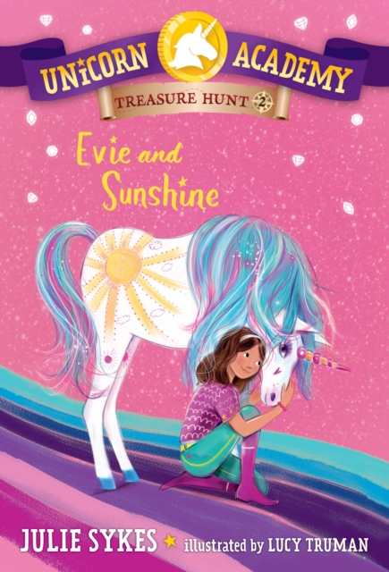 Unicorn Academy Treasure Hunt #2: Evie and Sunshine, EPUB eBook