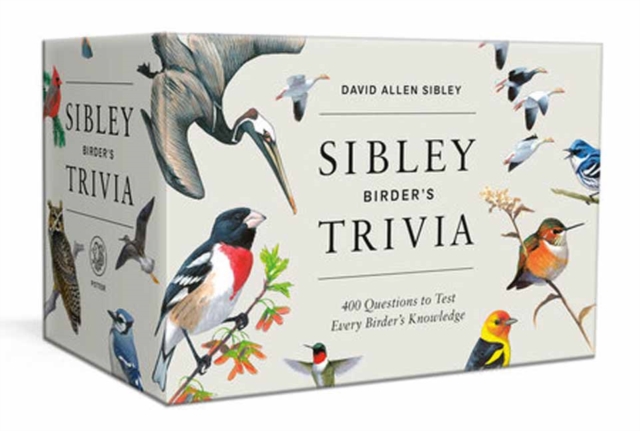 Sibley Birder's Trivia: A Card Game : 400 Questions to Test Every Birder's Knowledge, Cards Book