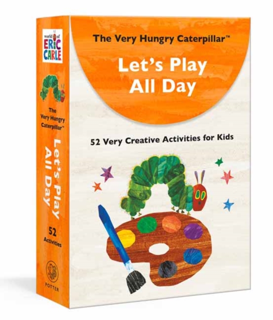 The Very Hungry Caterpillar Let's Play All Day : 52 Very Creative Activities for Kids, Cards Book