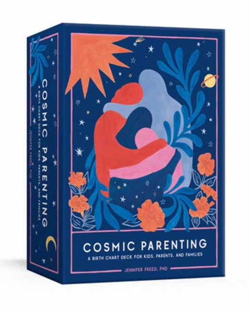 Cosmic Parenting : A Birth Chart Deck for Kids, Parents, and Families: 80 Astrology Cards, Cards Book