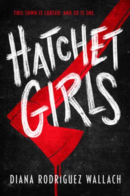 Hatchet Girls, Hardback Book