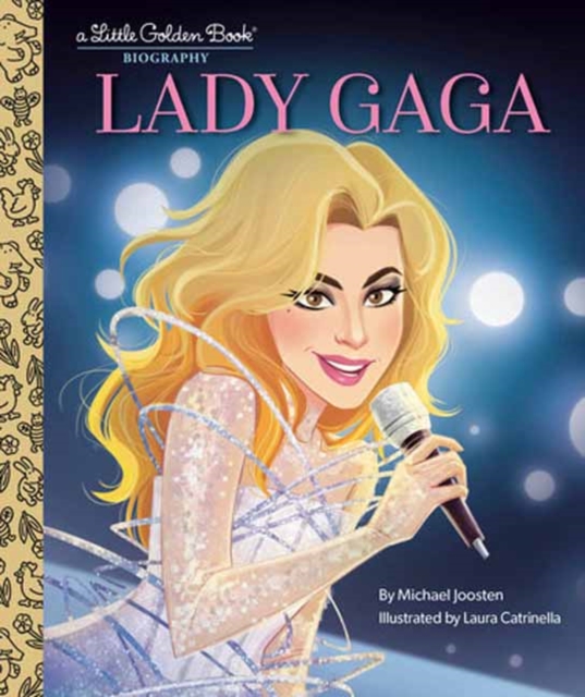 Lady Gaga: A Little Golden Book Biography, Hardback Book