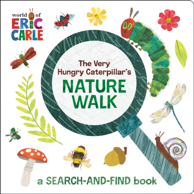 The Very Hungry Caterpillar's Nature Walk : A Search-and-Find Book, Board book Book