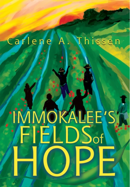 Immokalee's Fields of Hope, EPUB eBook
