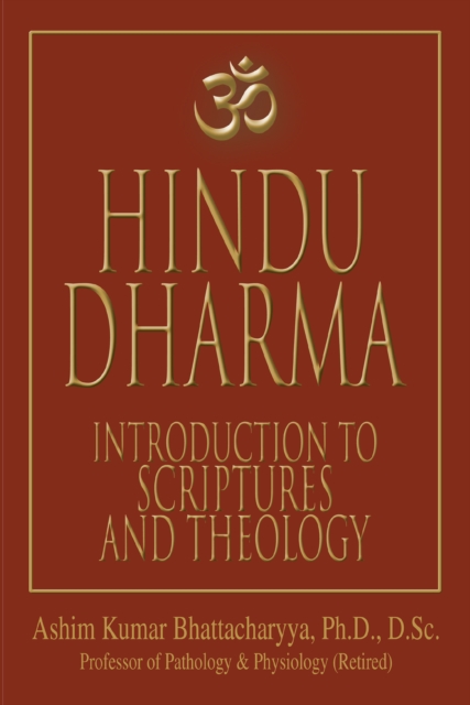 Hindu Dharma : Introduction to Scriptures and Theology, EPUB eBook