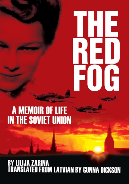 The Red Fog : A Memoir of Life in the Soviet Union, EPUB eBook