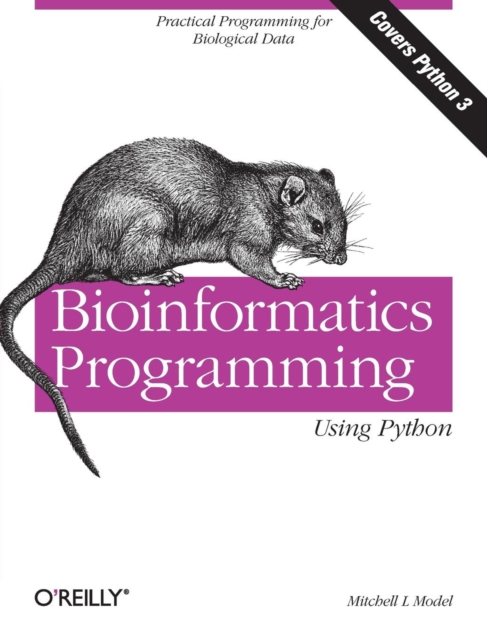 Bioinformatics Programming Using Python, Paperback / softback Book