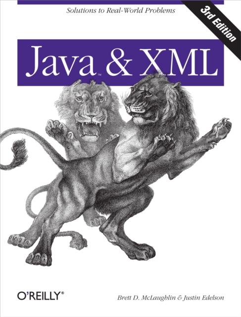 Java and XML : Solutions to Real-World Problems, PDF eBook