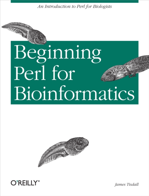 Beginning Perl for Bioinformatics : An Introduction to Perl for Biologists, PDF eBook