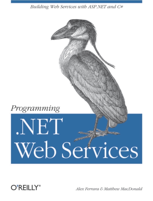 Programming .NET Web Services : Building Web Services ASP.NET and C#, PDF eBook