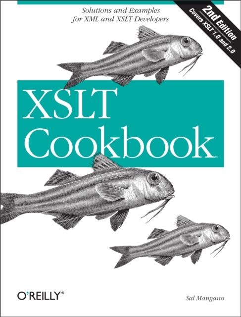 XSLT Cookbook : Solutions and Examples for XML and XSLT Developers, PDF eBook