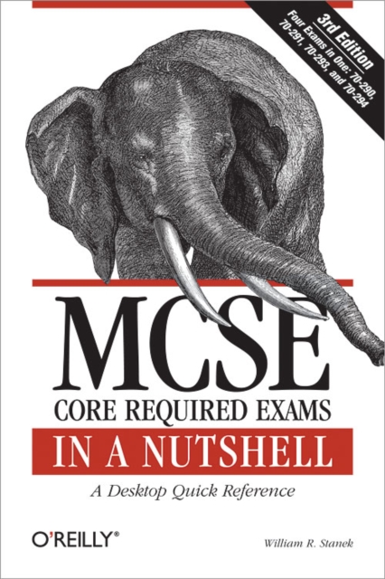 MCSE Core Required Exams in a Nutshell : The required 70: 290, 291, 293 and 294 Exams, PDF eBook