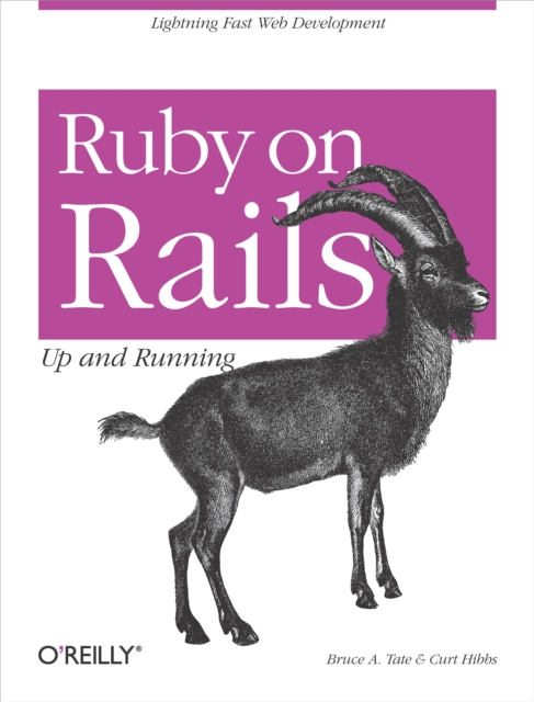 Ruby on Rails: Up and Running : Up and Running, EPUB eBook
