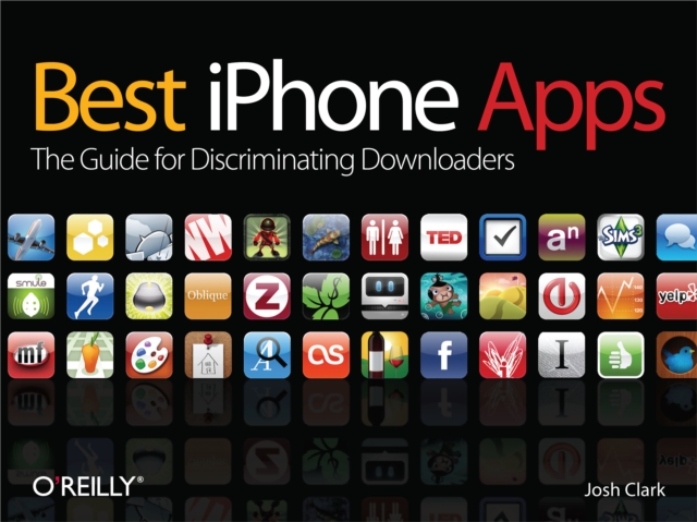 Best iPhone Apps : The Guide for Discriminating Downloaders, PDF eBook