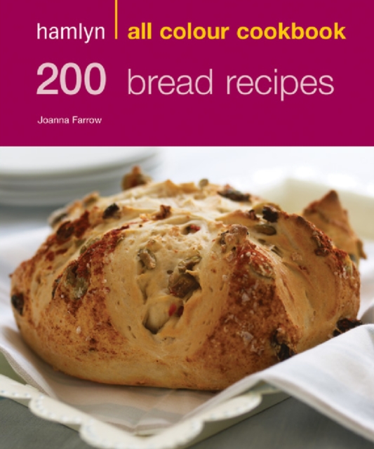 Hamlyn All Colour Cookery: 200 Bread Recipes : Hamlyn All Colour Cookbook, EPUB eBook