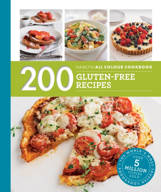 Hamlyn All Colour Cookery: 200 Gluten-Free Recipes : Hamlyn All Colour Cookbook, EPUB eBook