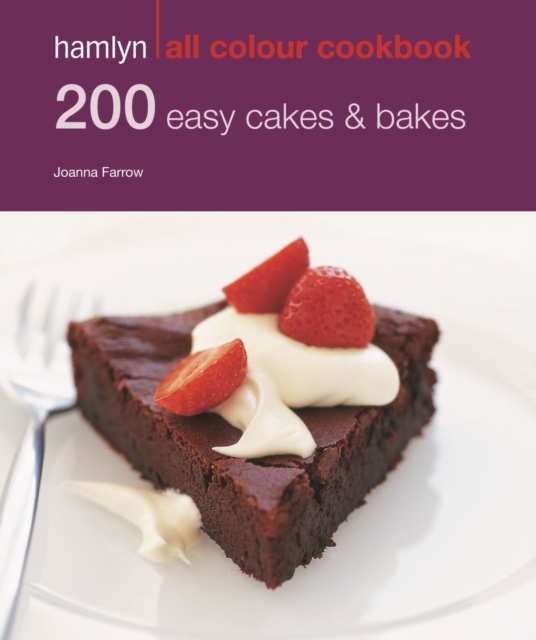 Hamlyn All Colour Cookery: 200 Easy Cakes & Bakes : Hamlyn All Colour Cookbook, EPUB eBook