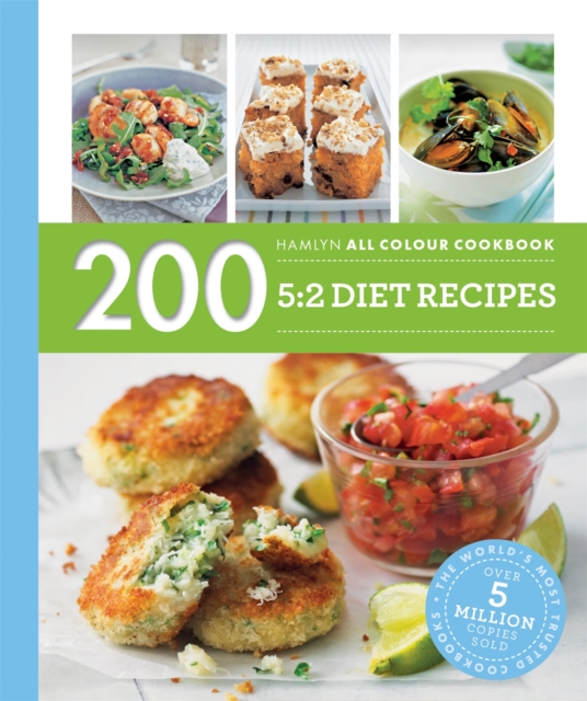 Hamlyn All Colour Cookery: 200 5:2 Diet Recipes : Hamlyn All Colour Cookbook, EPUB eBook