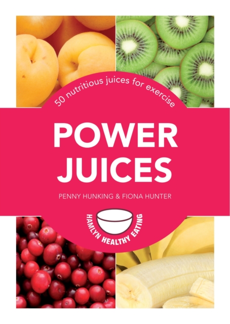 Power Juices : 50 nutritious juices for exercise, EPUB eBook