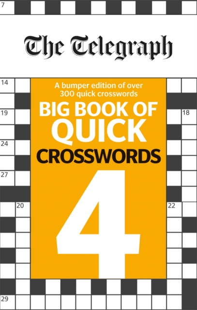 The Telegraph Big Book of Quick Crosswords 4, Paperback / softback Book
