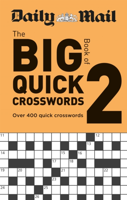 Daily Mail Big Book of Quick Crosswords Volume 2, Paperback / softback Book