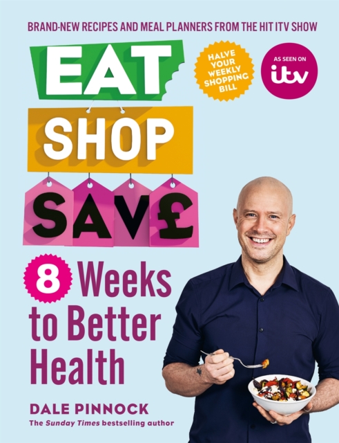 Eat Shop Save: 8 Weeks to Better Health, EPUB eBook