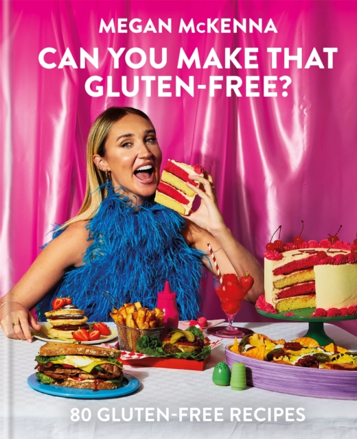 Can You Make That Gluten-Free?, Hardback Book