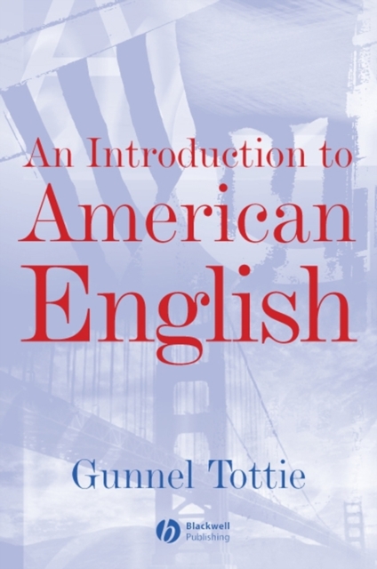 An Introduction To American English, Paperback / softback Book