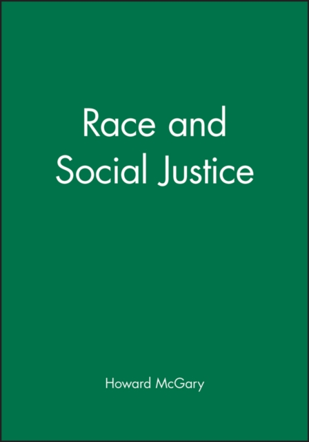Race and Social Justice, Paperback / softback Book