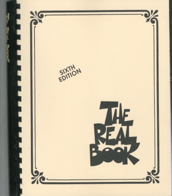 The Real Book : Volume I Sixth Edition (C Instruments), Paperback / softback Book