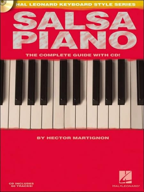 Salsa Piano : The Complete Guide with CD, Book Book
