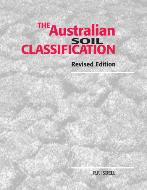 The Australian Soil Classification, PDF eBook