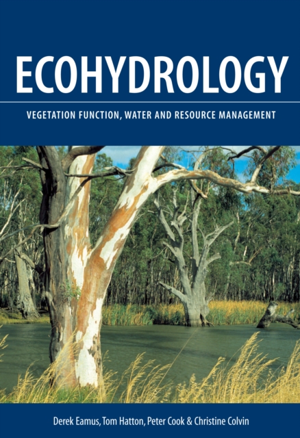 Ecohydrology : Vegetation Function, Water and Resource Management, EPUB eBook