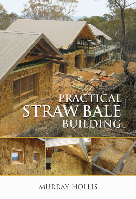 Practical Straw Bale Building, EPUB eBook