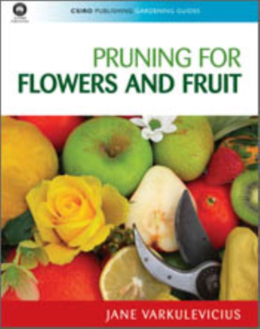 Pruning for Flowers and Fruit, PDF eBook