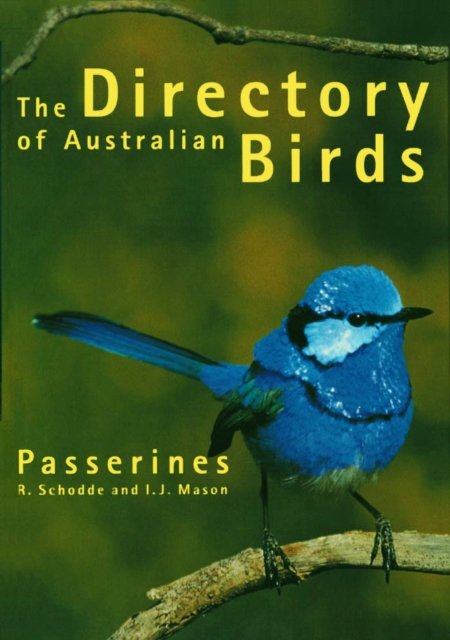 Directory of Australian Birds: Passerines, PDF eBook