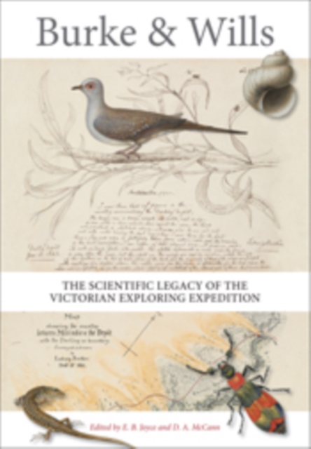 Burke and Wills : The Scientific Legacy of the Victorian Exploring Expedition, PDF eBook