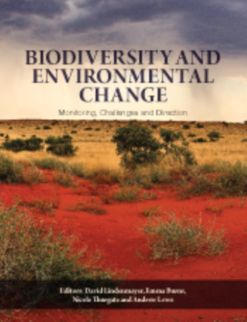 Biodiversity and Environmental Change : Monitoring, Challenges and Direction, PDF eBook